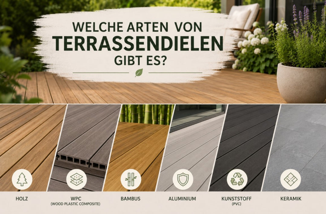 Welche Arten von Terrassendielen gibt es? Vergleich von Holz-, WPC-, Bambus-, Aluminium-, Kunststoff- und Keramik-Terrassendielen.